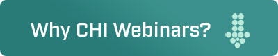 Why CHI Webinars Banner